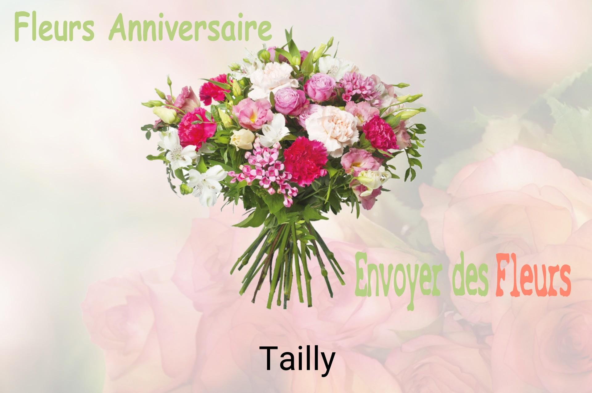 Bouquet de fleurs d’anniversaire livré à Tailly